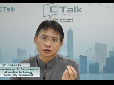 LU Hsin-ke, Commissioner of Department of Information Technology of Taipei City, participated in a panel discussion with city representatives